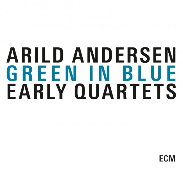 Green In Blue: The Early Quartets