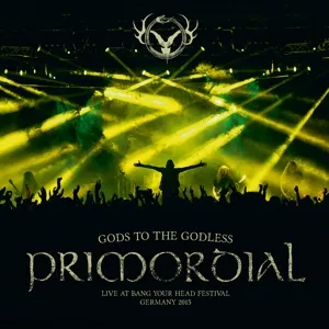 Gods To The Godless (Live At Bang Your Head Festival Germany 2015)