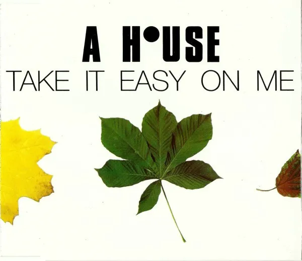 Take It Easy On Me