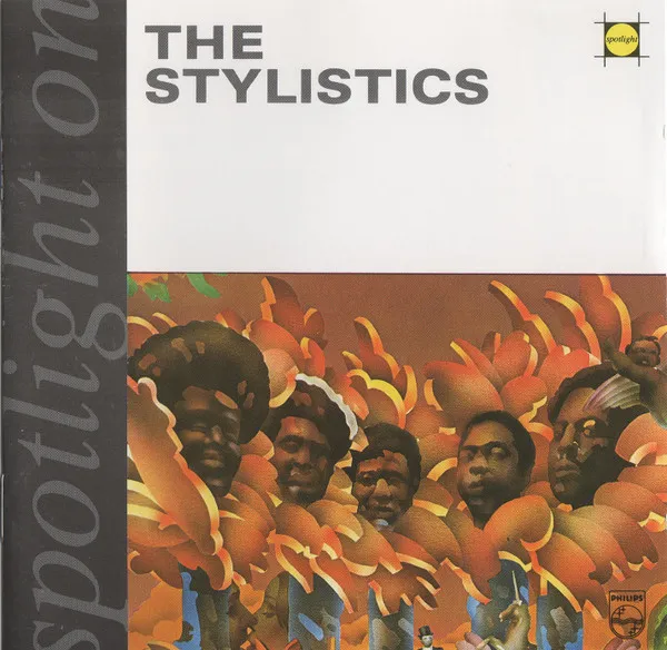 Spotlight On The Stylistics
