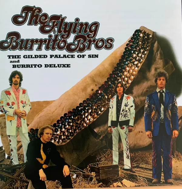 The Gilded Palace Of Sin & Burrito Deluxe