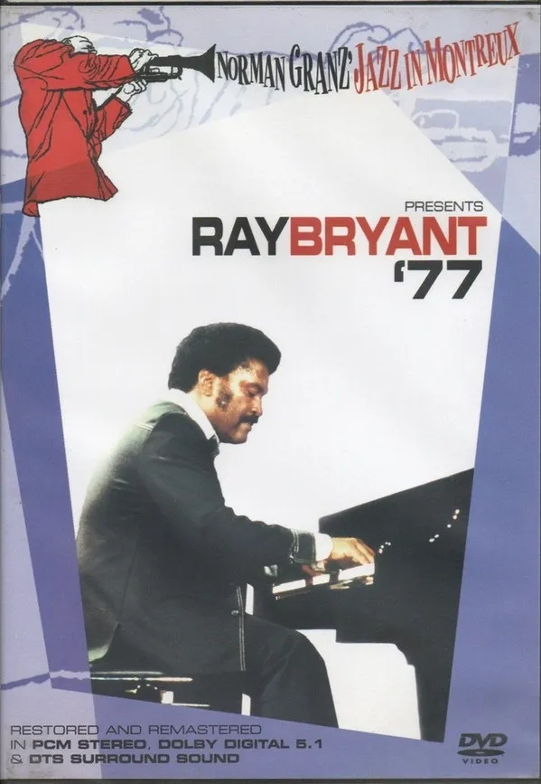 Norman Granz' Jazz In Montreux Presents Ray Bryant '77