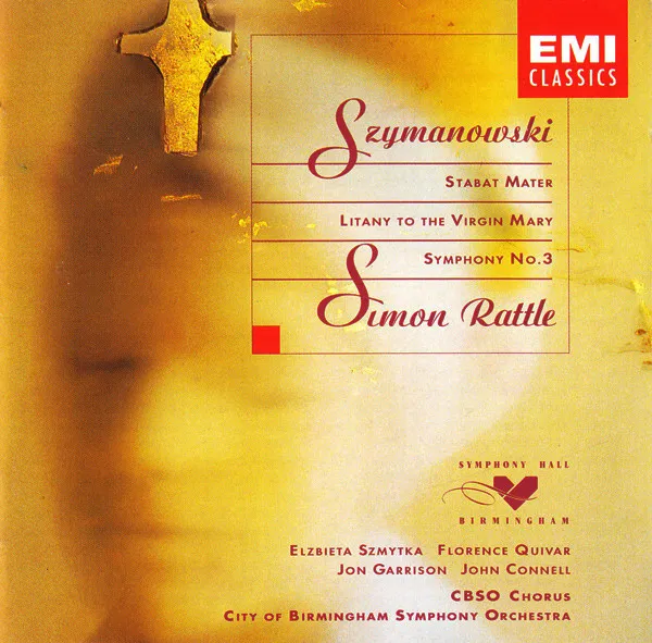 Stabat Mater / Litany To The Virgin Mary / Symphony No. 3