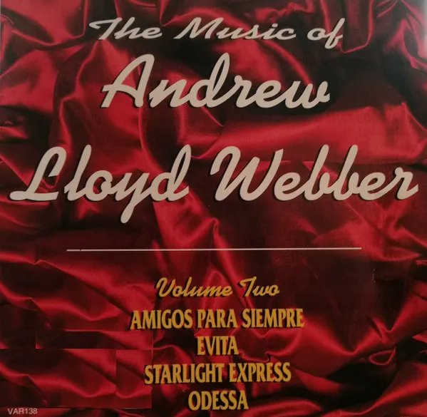 The Music Of Andrew Lloyd Webber Volume Two