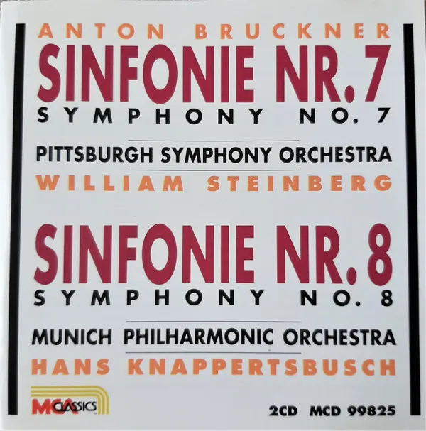 Anton Bruckner- Sinfonie Nr. 7 & 8