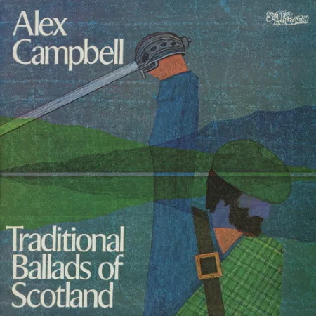 Traditional Ballads Of Scotland
