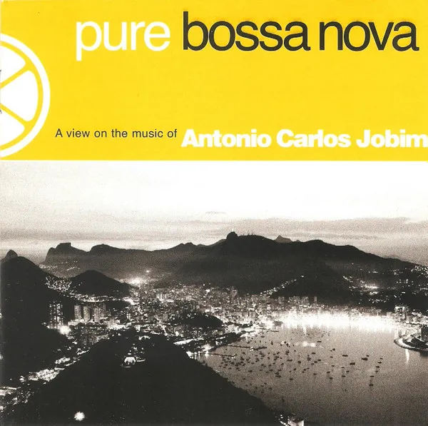 Pure Bossa Nova