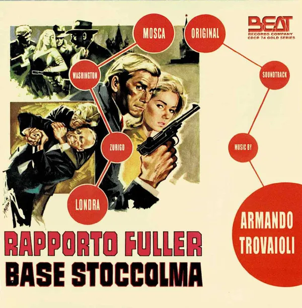 Rapporto Fuller Base Stoccolma (Original Soundtrack)
