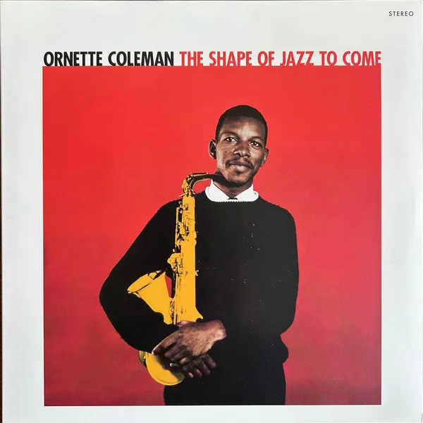 The Shape Of Jazz To Come