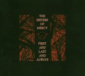 First And Last And Always