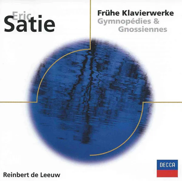 Frühe Klavierwerke - Gymnopédies & Gnossiennes