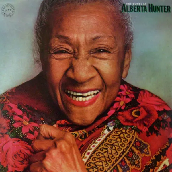 The Glory Of Alberta Hunter