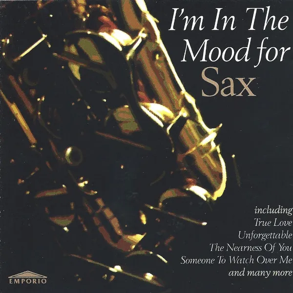 I'm In The Mood For Sax