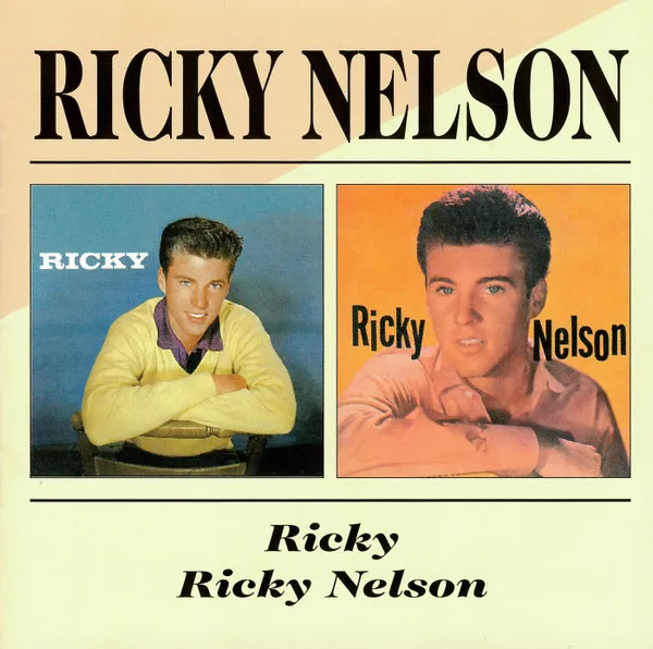 Ricky / Ricky Nelson
