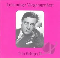 Lebendige Vergangenheit - Tito Schipa II