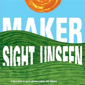 Sight Unseen