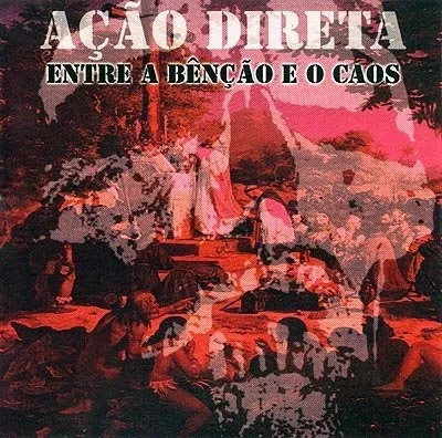 Entre A Bênção E O Caos