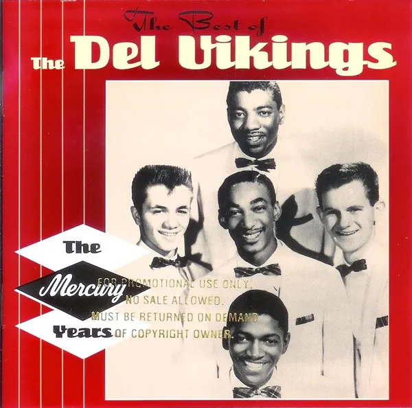 The Best Of The Del Vikings: The Mercury Years