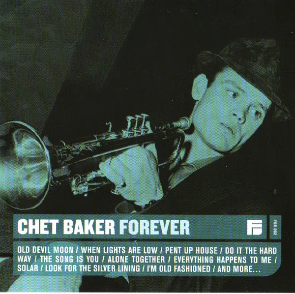 Chet Baker Forever