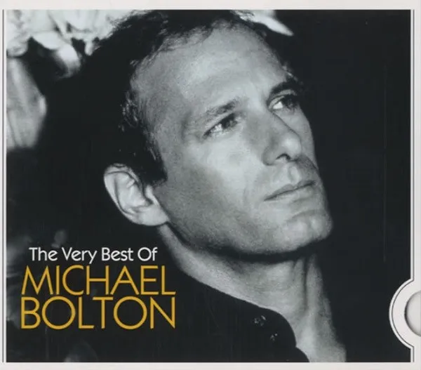 The Very Best Of Michael Bolton