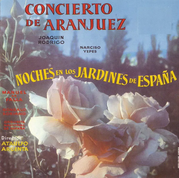 Concierto De Aranjuez / Noches En Los Jardines De España