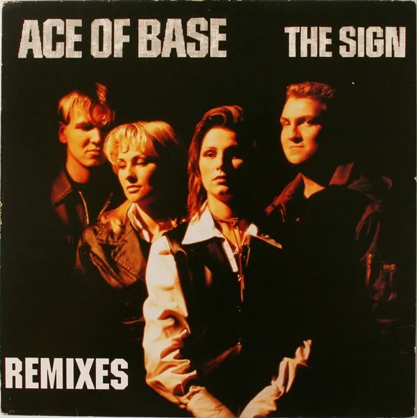 The Sign (Remixes)