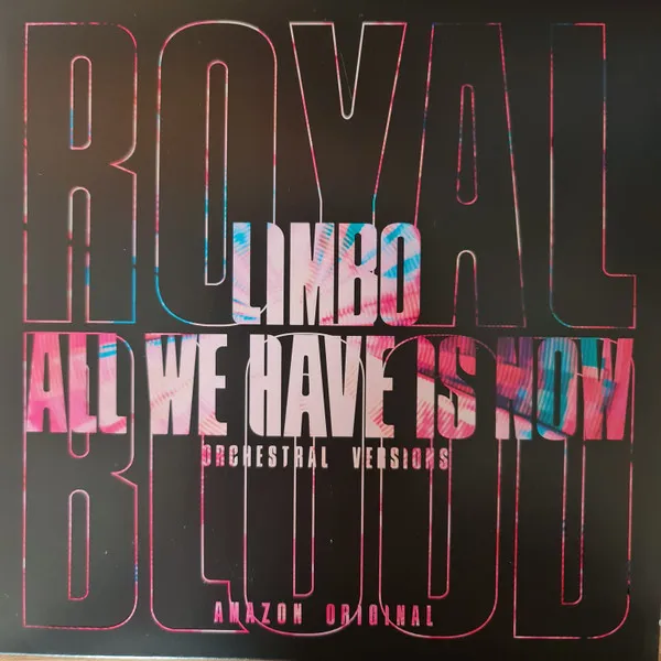 Limbo / All We Have Is Now (Orchestral Versions)