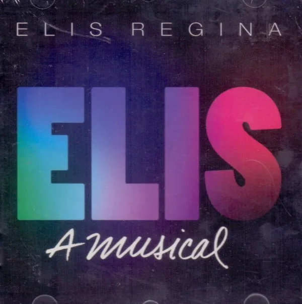 Elis, A Musical