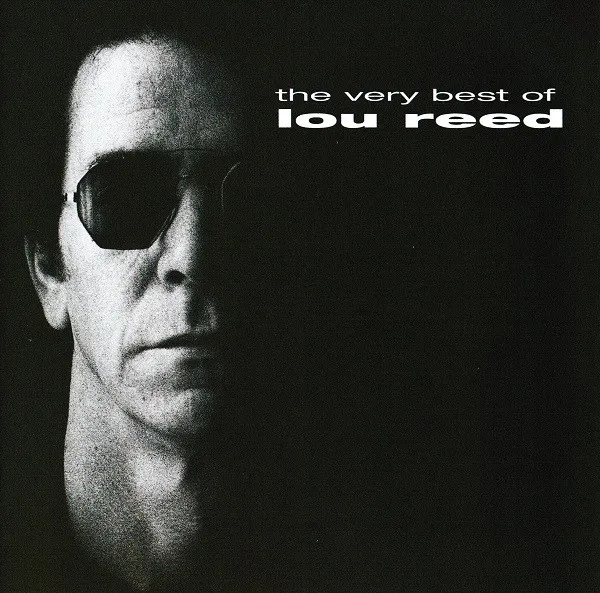 The Very Best Of Lou Reed