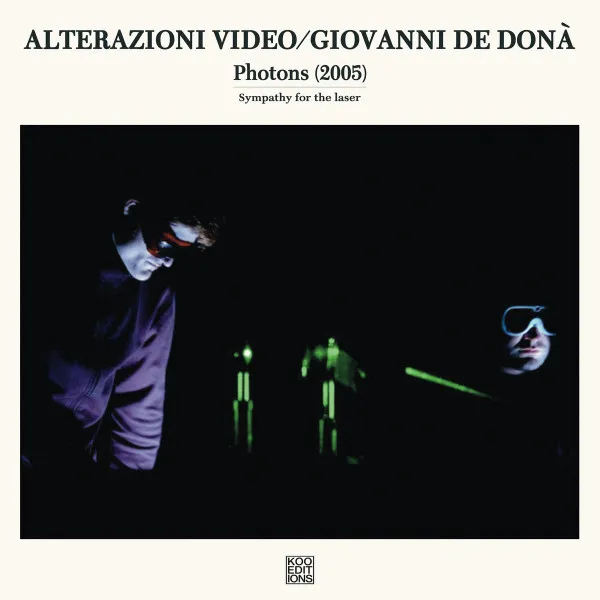Photons (2005) (Sympathy For The Laser)