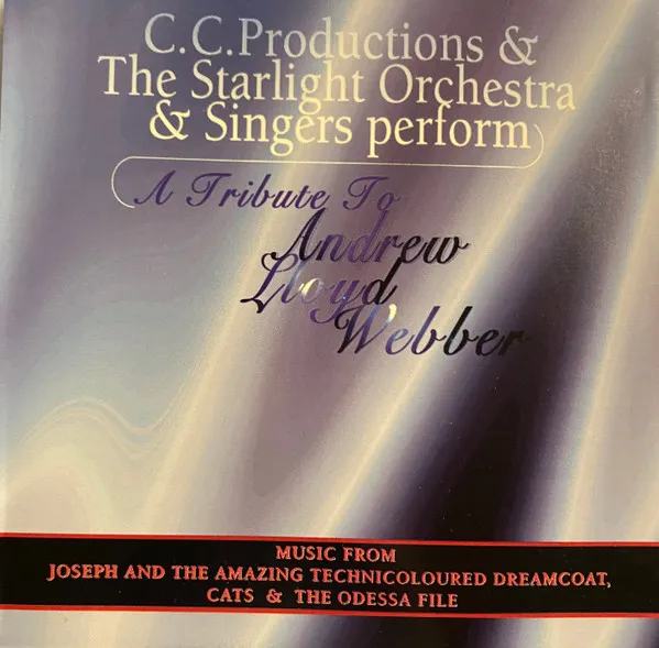 A Tribute To Andrew Lloyd Webber - Music From Joseph And The Amazing Technicoloured Dreamcoat, Cats & The Odessa File