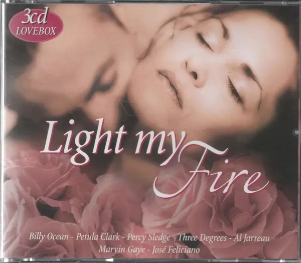 LIGHT MY FIRE