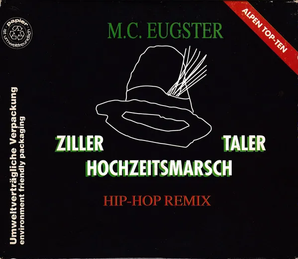 Zillertaler Hochzeitsmarsch (Hip-Hop Remix)