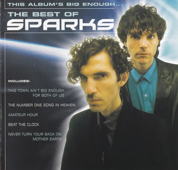 This Album's Big Enough... The Best Of Sparks