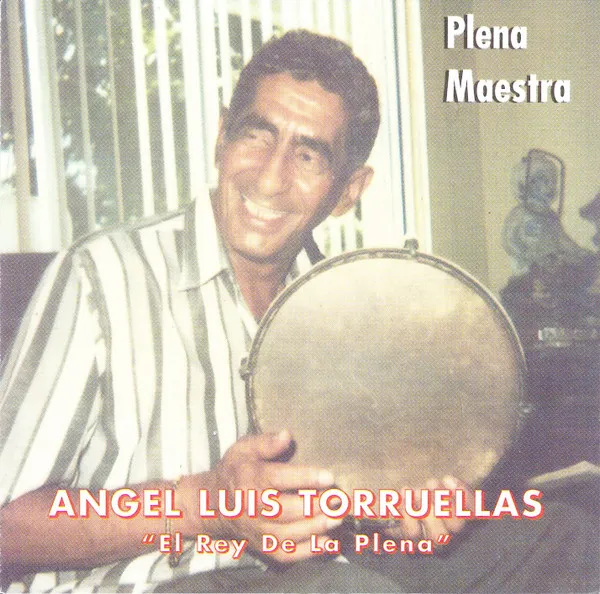 El Rey De La Plena (Plena Maestra)