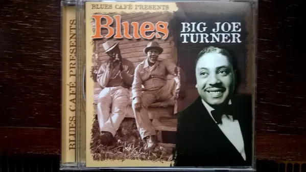 Blues Café Presents Big Joe Turner