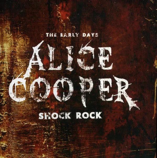 Shock Rock - The Early Days
