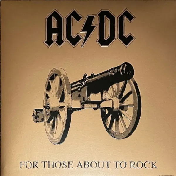 For Those About To Rock