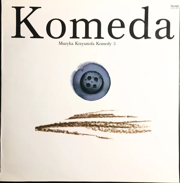Muzyka Krzysztofa Komedy 3