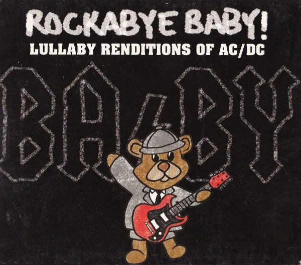 Rockabye Baby! Lullaby Renditions of AC/DC