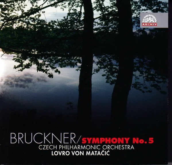 Bruckner: Symfonie č. 5 B dur