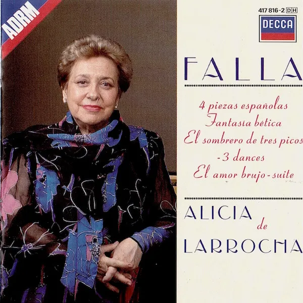 4 Piezas Españolas / Fantasia Bética / "El Sombrero de Tres Picos" - 3 Dances / "El Amor Brujo" - Suite