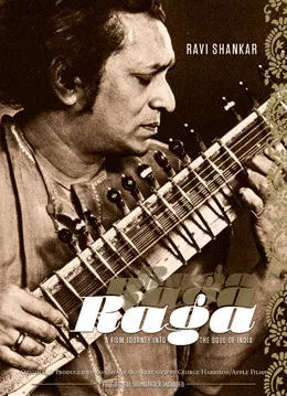 Raga: A Film Journey Into The Soul Of India