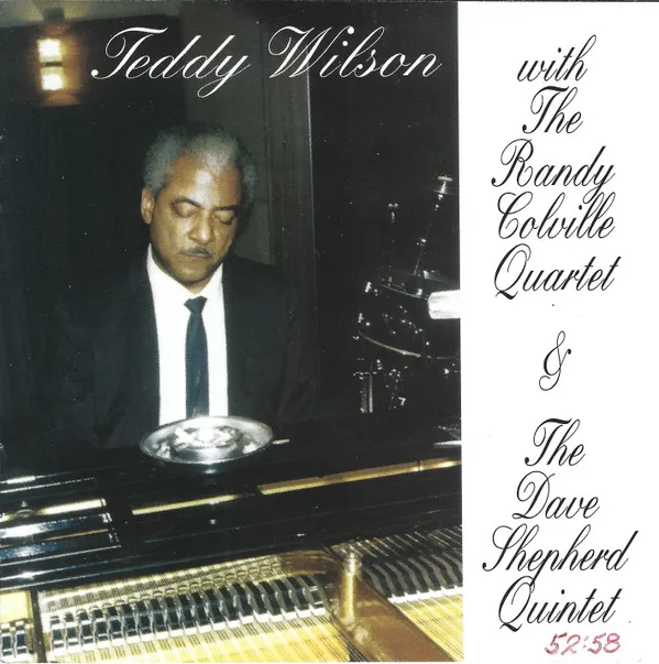 With The Randy Colville Quartet & The Dave Shepherd Quintet