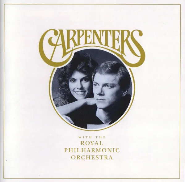 Carpenters With The Royal Philharmonic Orchestra