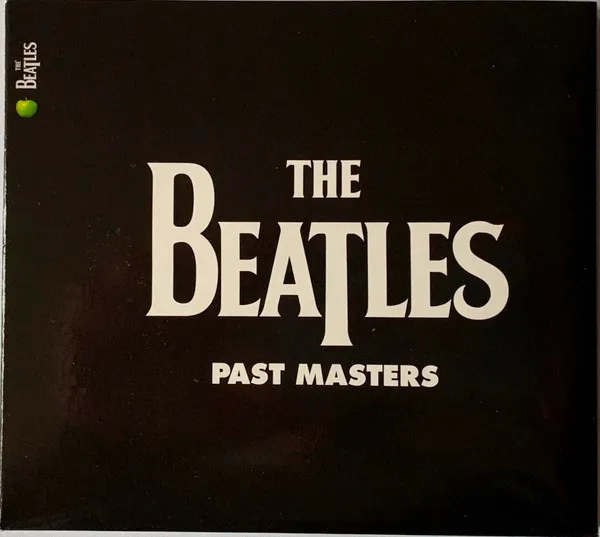 Past Masters: Volumes 1 & 2 (Stereo Remaster) (Limited Deluxe Edition)