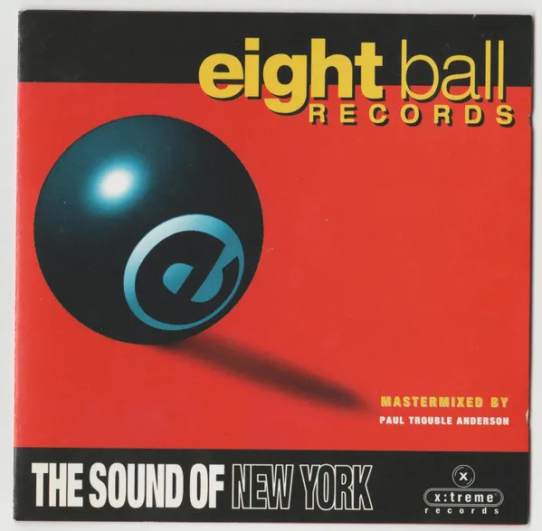 Eightball Records - The Sound Of New York