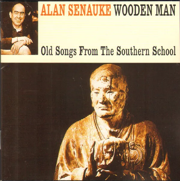 Wooden Man (Old Songs From The Southern School)