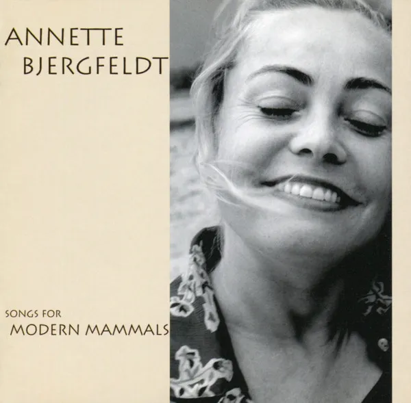 Songs For Modern Mammals