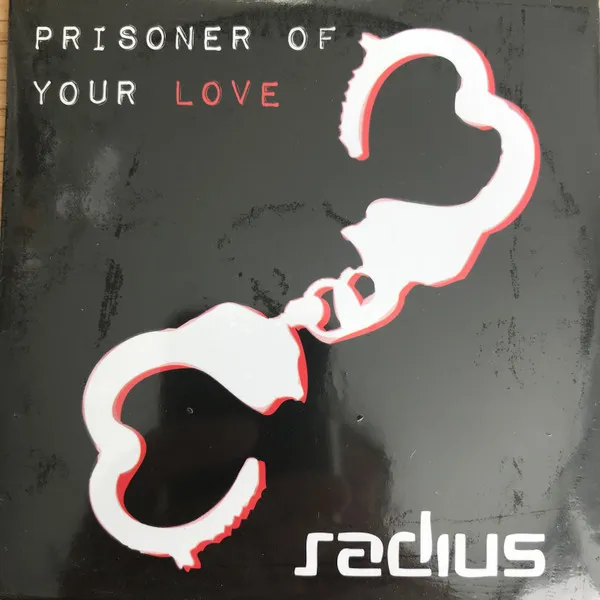 Prisoner Of Your Love